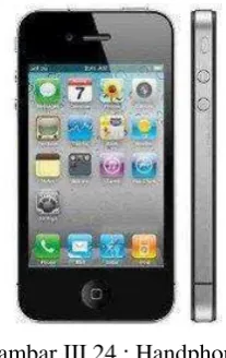 Gambar III.24 : Handphone  