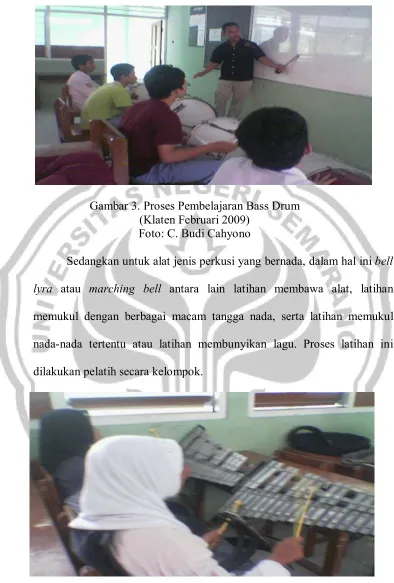 Gambar 3. Proses Pembelajaran Bass Drum 