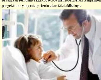 Gambar 4.1 Dokter sedang menanggani masalah kesehatan anak Sumber :  Dokumentasi Kemdikbud