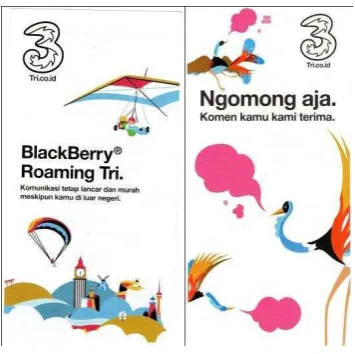 Gambar III.2 Visual iklan brosur seluler tri Sumber : Dokumen Pribadi (13 Juli 2013) 