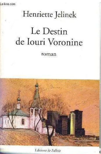 Gambar 4 : Sampul depan Roman Le Destin de Iouri Voronine. 