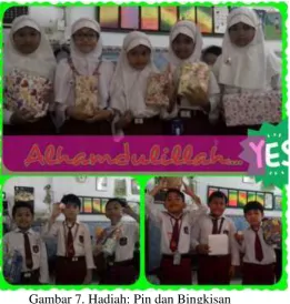 Gambar 7. Hadiah: Pin dan Bingkisan 