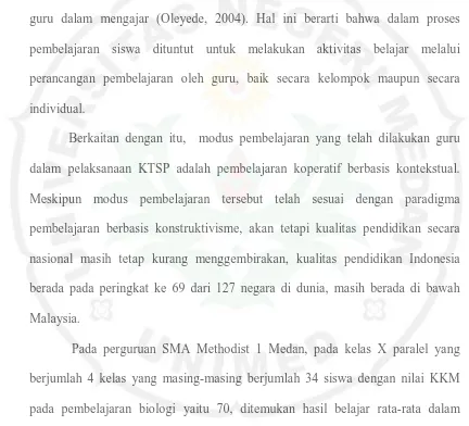 Tabel 1.1. Hasil Belajar Biologi Siswa SMA Methodist 1 Medan Tahun Ajaran  Nilai Rata-rata Kelas  Nilai Rata-rata Kelas 