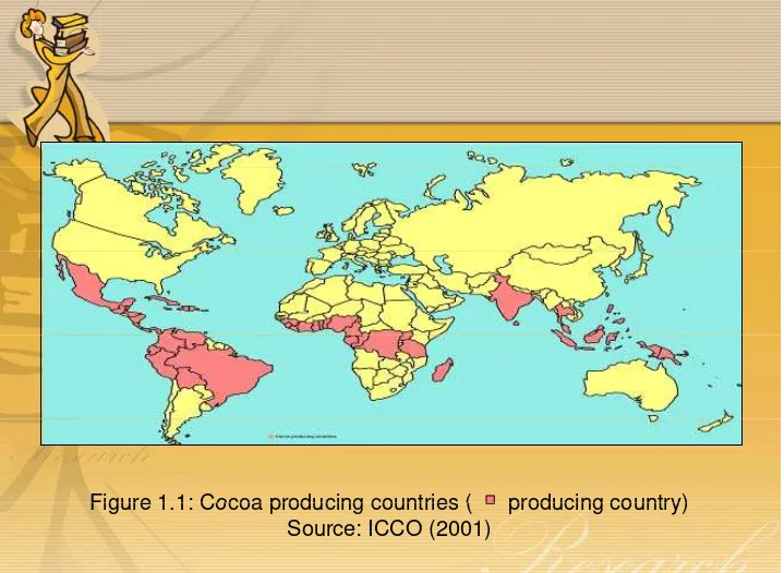 Figure 1.1: Cocoa producing countries (      producing country)Figure 1 1: Cocoa producing countries (
