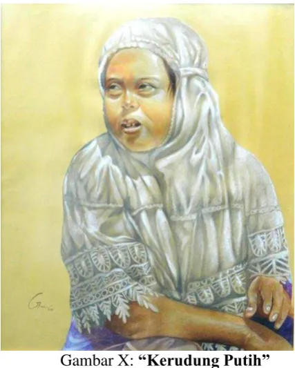 Gambar X: “Kerudung Putih” 