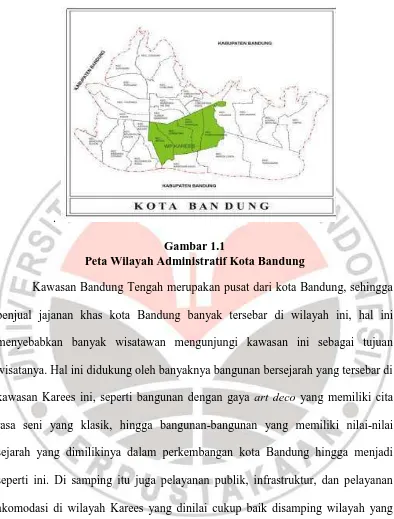Gambar 1.1 Peta Wilayah Administratif Kota Bandung 