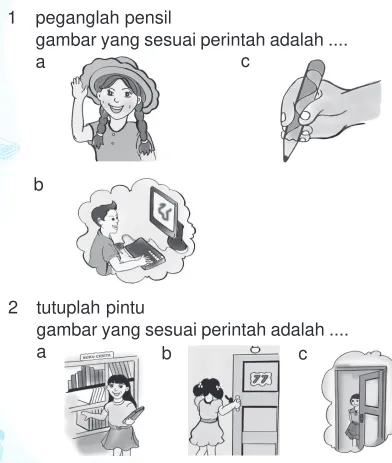 gambar yang sesuai perintah adalah ....