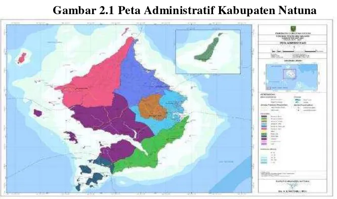 Gambar 2.1 Peta Administratif Kabupaten Natuna 