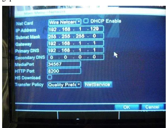 Gambar 12. Network Setup pada DVR 