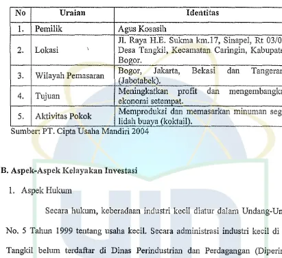Tabel 3. Keadaan Industri Kecil Minuman Segar Lidah Buaya di Desa Tangkil 