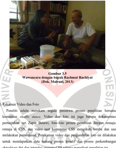 Gambar 3.5 Wawancara dengan bapak Rachmat Ruchiyat 
