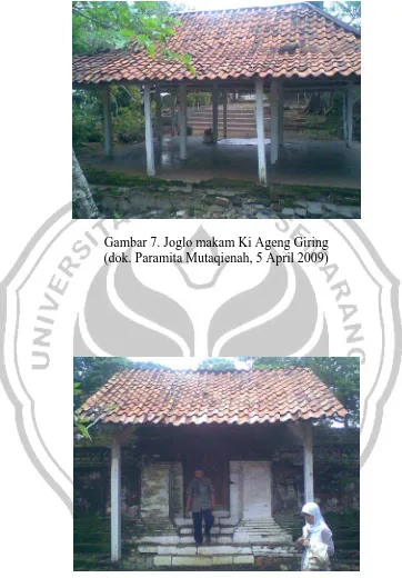 Gambar 7. Joglo makam Ki Ageng Giring  (dok. Paramita Mutaqienah, 5 April 2009) 