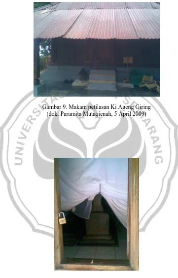 Gambar 9. Makam petilasan Ki Ageng Giring  (dok. Paramita Mutaqienah, 5 April 2009) 
