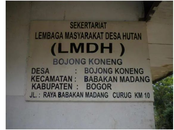 Gambar 1 Papan nama LMDH Bojong Koneng. 