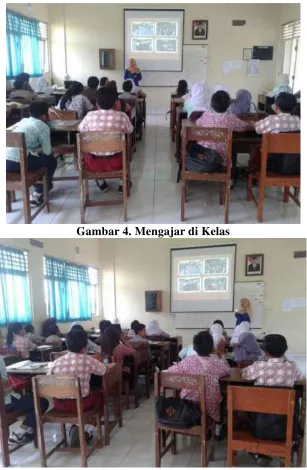 Gambar 4. Mengajar di Kelas 