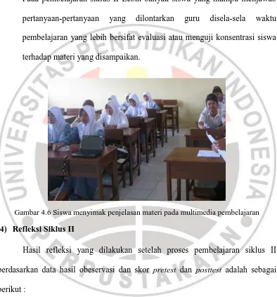 Gambar 4.6 Siswa menyimak penjelasan materi pada multimedia pembelajaran 