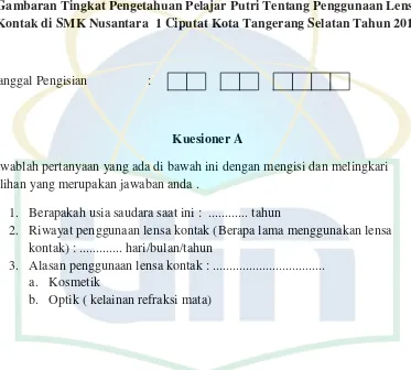 Gambaran Tingkat Pengetahuan Pelajar Putri Tentang Penggunaan LensaKontak di SMK Nusantara  1 Ciputat Kota Tangerang Selatan Tahun 2015