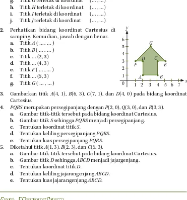 Gambarkan titik A(4, 1), B(6, 3), C(7, 1), dan D(4, 0) pada bidang koordinat 