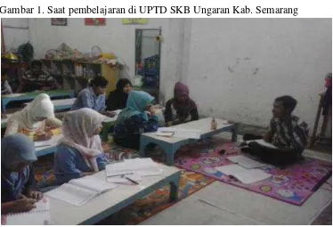 Gambar 1. Saat pembelajaran di UPTD SKB Ungaran Kab. Semarang 