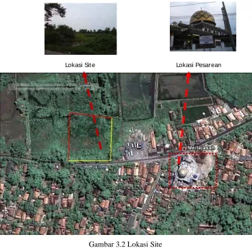 Gambar 3.2 Lokasi Site 
