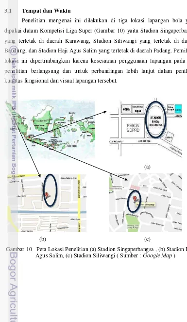 Gambar 10   Peta Lokasi Penelitian (a) Stadion Singaperbangsa , (b) Stadion Haji 