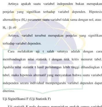 tabel, maka hipotesis alternatif yang menyatakan bahwa suatu variabel 