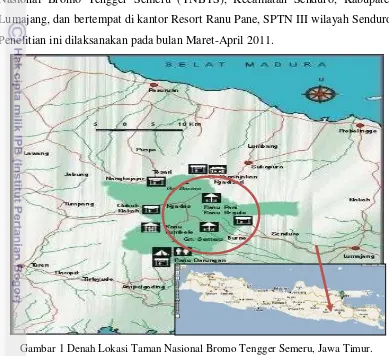 Gambar 1 Denah Lokasi Taman Nasional Bromo Tengger Semeru, Jawa Timur. 