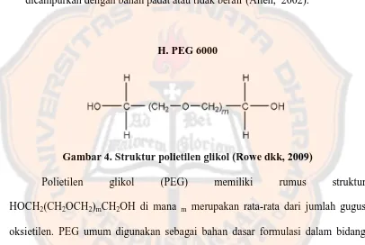 Gambar 4. Struktur polietilen glikol (Rowe dkk, 2009)   