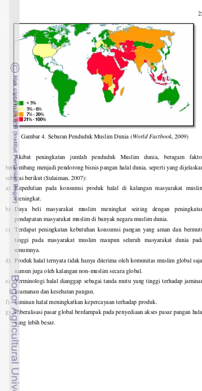 Gambar 4. Sebaran Penduduk Muslim Dunia (World Factbook, 2009) 