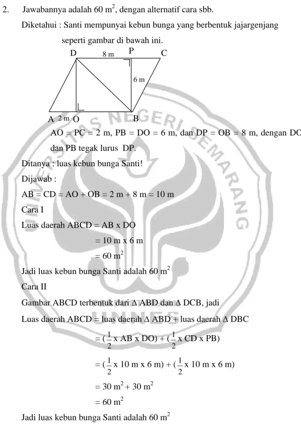 Gambar ABCD terbentuk dari  Δ ABD dan Δ DCB, jadi 