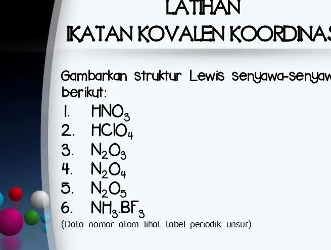 Gambarkan struktur Lewis senyawa-senyawa 