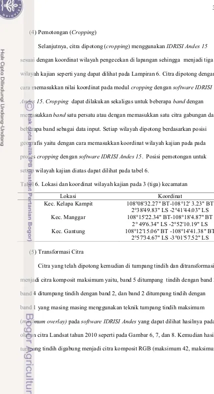 Tabel 6. Lokasi dan koordinat wilayah kajian pada 3 (tiga) kecamatan 