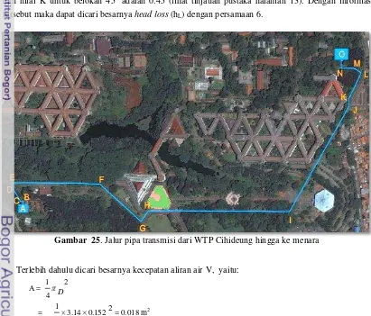 Gambar  25. Jalur pipa transmisi dari WTP Cihideung hingga ke menara 