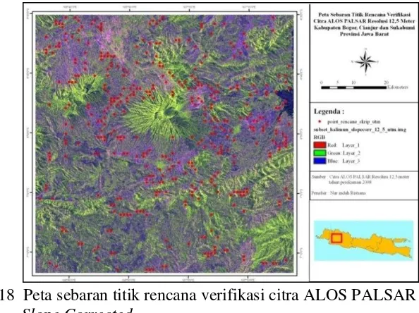 Gambar 18  Peta sebaran titik rencana verifikasi citra ALOS PALSAR 12,5 meter 