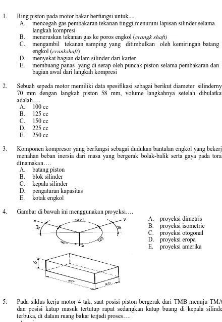 Gambar di bawah ini menggunakan proyeksi….