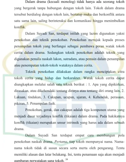 gambaran perwatakan sang tokoh. 39