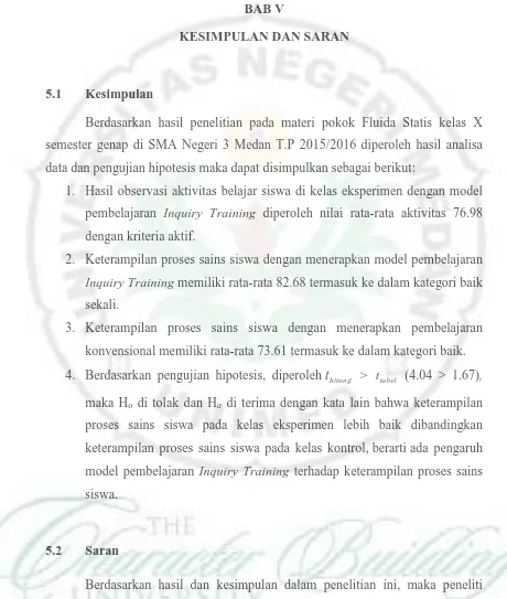 Berdasarkan pengujian hipotesis, diperoleh >  (4.04 > 1.67), maka Ho di tolak dan Ha di terima dengan kata lain bahwa keterampilan thitungttabel