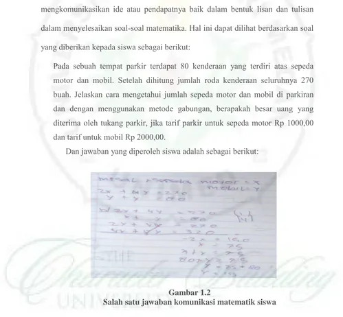 Gambar 1.2 Salah satu jawaban komunikasi matematik siswa 