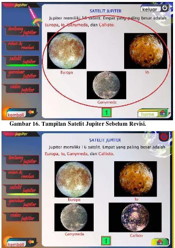 Gambar 16. Tampilan Satelit Jupiter Sebelum Revisi. 