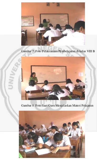 Gambar 7: Foto Pelaksanaan Pembelajaran di kelas VIII B 