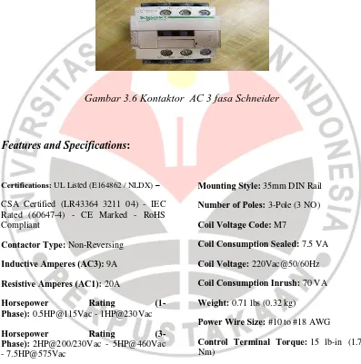 Gambar 3.6 Kontaktor  AC 3 fasa Schneider 