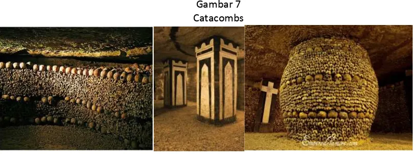 Gambar 7 Catacombs 