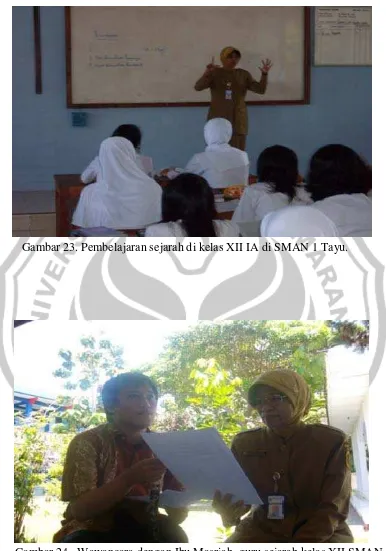 Gambar 24.  Wawancara dengan Ibu Masriah, guru sejarah kelas XII SMAN 1 Tayu pada 30 Agustus 2010