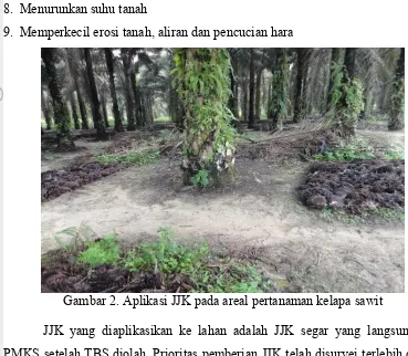 Gambar 2. Aplikasi JJK pada areal pertanaman kelapa sawit 