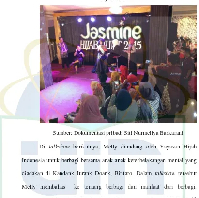 Gambar 6. Siti Nurmeliya Baskarani saat talkshow di acara Jasmine 
