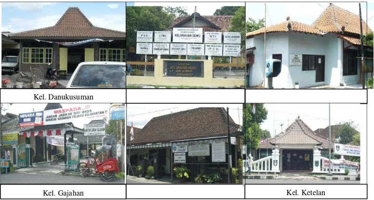 Gambar 1. Foto Beberapa Penampilan Bangunan Kelurahan di Kota  