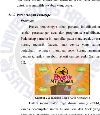 Gambar 3.2 Tampilan Menu Awal Prototype 1 
