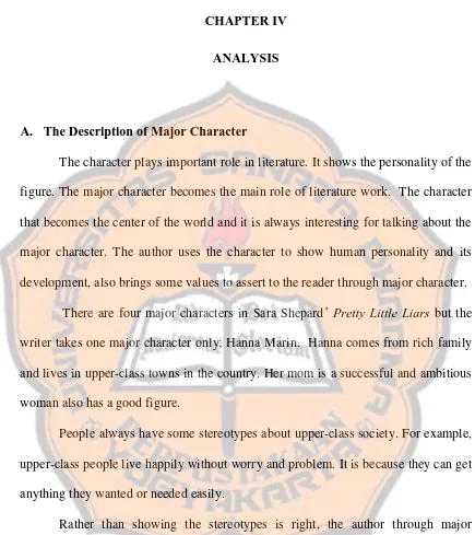 figure. The major character becomes the main role of literature work.  The character 