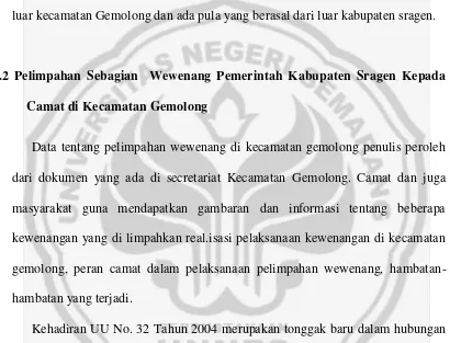 Tabel di atas memberi gambaran bahwa kesadaran masyarakat Gemolong 