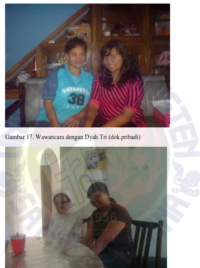 Gambar 17. Wawancara dengan Dyah Tri (dok.pribadi) 